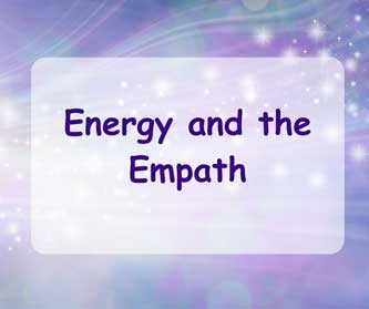 Energy and the Empath